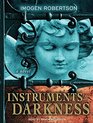 Instruments of Darkness A Novel