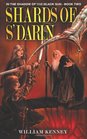 Shards of S'Darin In the Shadow of the Black Sun Book Two