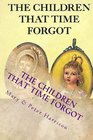 The Children That Time Forgot  Traditional Edition Paranormal Trilogy