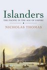 Islanders The Pacific in the Age of Empire