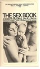 The Sex Book A Modern Pictorial Encyclopaedia