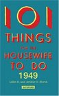 101 Things for the Housewife to Do in 1949 (101 Things to Do, Bk 7)