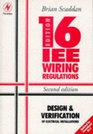 16th Edition IEE Wiring Regulations Design and Verification of Electrical Installations