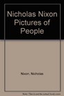 Nicholas Nixon Pictures of People