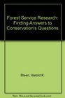 Forest Service Research Finding Answers to Conservation's Questions