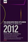 The Associated Press Stylebook and Briefing on Media Law 2012