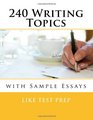 240 Writing Topics with Sample Essays