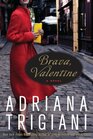 Brava Valentine A Novel