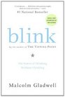 Blink  The Power of Thinking Without Thinking