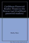 Caribbean Password Reader Pirates to the Rescue