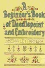 A Beginner's Book of Needlepoint and Embroidery