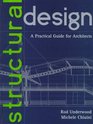 Structural Design  A Practical Guide for Architects
