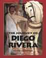 The Journey of Diego Rivera