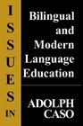 Issues In Bilingual and Foreign Language Education