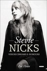 Stevie Nicks: Visions, Dreams, & Rumors