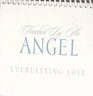 Touched by an Angel Everlasting Love