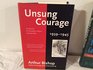 Unsung Courage  20 Stories of Canadian Valour and Sacrifice