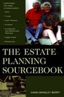 The Estate Planning Sourcebook