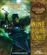 The Nine Pound Hammer The Clockwork Dark Book 1