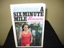 6Minute Mile A Beginning Runner Tells How at Age 40 She Tackled A 6 Minute Mile and How You Can Too