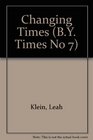 Changing Times (B.Y. Times No 7)
