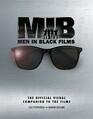Men In Black The Extraordinary Visual Companion to the Films