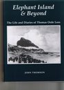 Elephant Island and Beyond: The Life and Diaries of Thomas Orde Lees