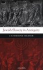 Jewish Slavery in Antiquity