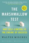 The Marshmallow Test Mastering SelfControl