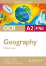 Global Issues Ocr A2 Geography Student Guide Unit F763