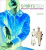 Sportstech Revolutionary Fabrics Fashion and Design