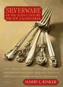 Silverware of the 20th Century The Top 250 Patterns