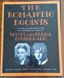 Romantic Egoists A Pictorial Autobiography from the Albums of Scott and Zelda Fitzgerald