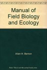 Manual of Field Biology and Ecology