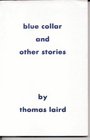 Blue collar and other stories