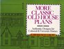 More Classic Old House Plans: Authentic Designs for Colonial and Victorian Homes (Old House Book)