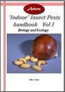 Acheta Indoor Insect Pests Handbook v 1 Biology and Ecology