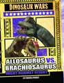 Allosaurus Vs Brachiosaurus Might Against Height