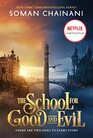 The School for Good and Evil Movie TieIn Edition Now a Netflix Originals Movie