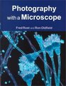 Photography with a Microscope