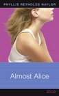 Almost Alice (Alice, Bk 20)