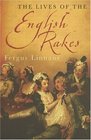 The Lives of the English Rakes