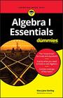 Algebra I Essentials For Dummies