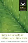 Intersectionality in Educational Research (Engaged Research and Practice for Social Justice in Education)