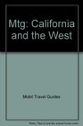 Mobil Travel Guide 1990 California and the West/Arizona California Nevada Utah