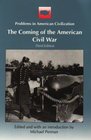 The Coming of the American Civil War