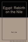Egypt Rebirth on the Nile