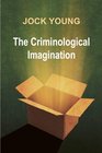 Criminological Imagination