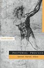 Pastoral Process Spenser Marvell Milton