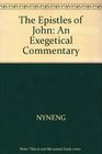 The epistles of John An exegetical commentary